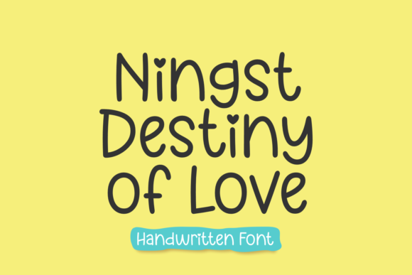 Ningst Destiny of Love Font for Romantic and Creative Campaigns